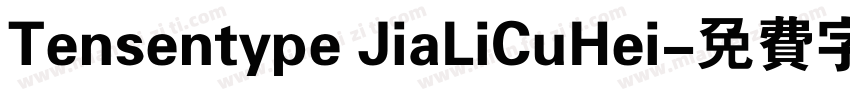 Tensentype JiaLiCuHei字体转换